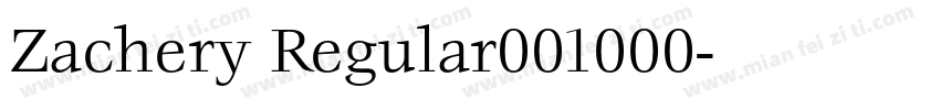 Zachery Regular001000字体转换